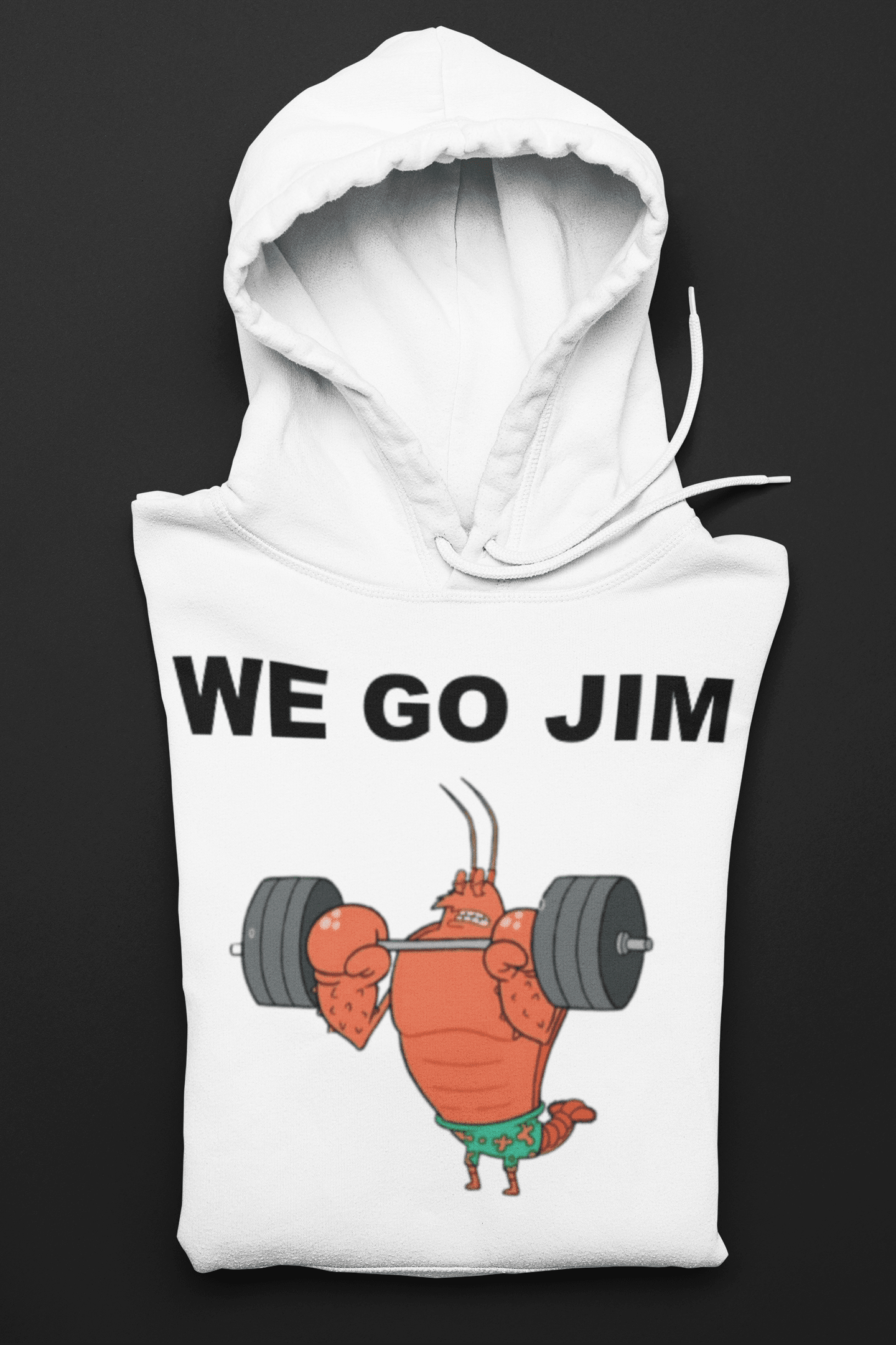 סוויטשירט We go jim